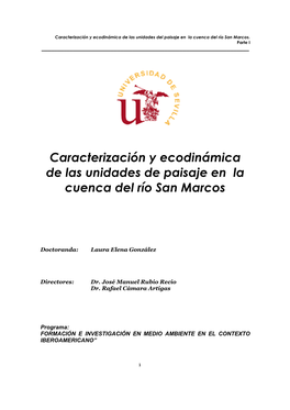 Caracterización Y Ecodinámica De Las Unidades De Paisaje En La Cuenca Del Río San Marcos