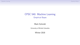 CPSC 540: Machine Learning Empirical Bayes