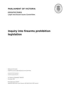 Inquiry Into Firearms Prohibition Legislation