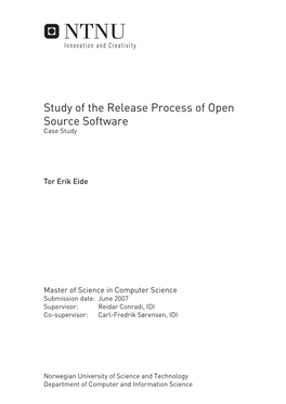 Study of the Release Process of Open Source Software Case Study