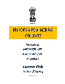Dry Ports in India –Need and Challenges