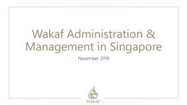 Wakaf Administration & Management in Singapore