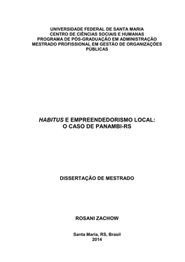 Habitus E Empreendedorismo Local: O Caso De Panambi-Rs