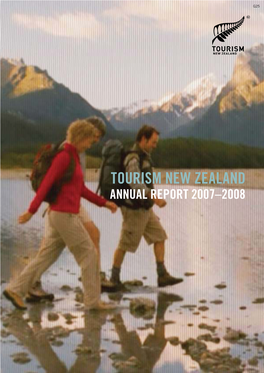 TOURISM NEW ZEALAND ANNUAL REPORT 2007–2008 ‘Youngest Country’