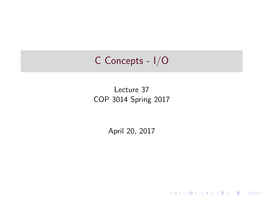 C Concepts - I/O