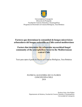 Factores Que Determinan La Comunidad De Hongos Micorrícicos Arbusculares Del Bosque Esclerófilo En Chile Central Mediterráneo