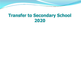 Year 5 Secondary Transfer Presentation 2020