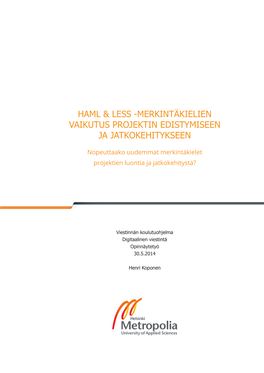Haml & Less -Merkintäkielien Vaikutus Projektin Edistymiseen Ja