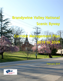 Brandywine Valley National Scenic Byway Corridor Management Plan 2019 to 2029