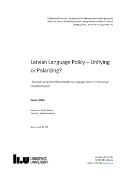 Latvian Language Policy – Unifying Or Polarizing?