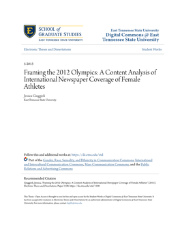 Framing the 2012 Olympics: a Content Analysis of International Newspaper Coverage of Female Athletes Jessica Giuggioli East Tennessee State University