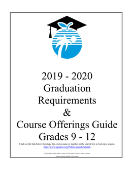 2020 Graduation Requirements & Course Offerings Guide Grades 9