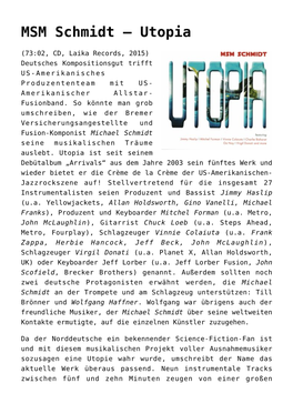 MSM Schmidt – Utopia