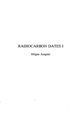 Radiocarbon Dates I