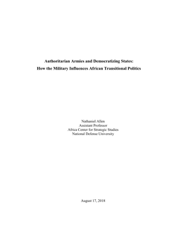 Authoritarian Armies and Democratizing States: How the Military Influences African Transitional Politics