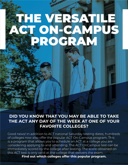 The Versatile Act On-Campus Program