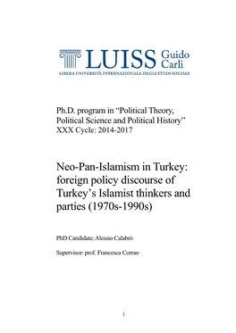 Neo-Pan-Islamism in Turkey: Foreign Policy Discourse of Turkey’S Islamist Thinkers and Parties (1970S-1990S)