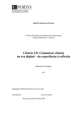 Ciência 2.0: Comunicar Ciência Na Era Digital – Da Experiência À Reflexão