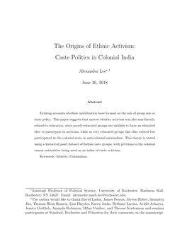 The Origins of Ethnic Activism: Caste Politics in Colonial India