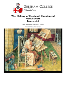 The Making of Medieval Illuminated Manuscripts Transcript