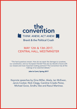 Convention on Brexit and the Political Crash Promises to Be a Rare Occasion at Which a Proper Discussion Can Be Had and Real Progress Made