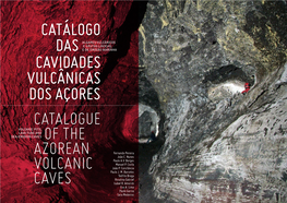 Catálogo Das Cavidades Vulcânicas Dos Açores