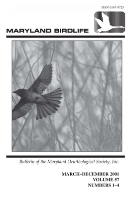 Bulletin of the Maryland Ornithological Society, Inc. MARCH