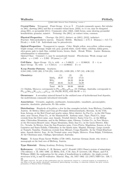 Wulfenite Pbmoo4 C 2001-2005 Mineral Data Publishing, Version 1 Crystal Data: Tetragonal