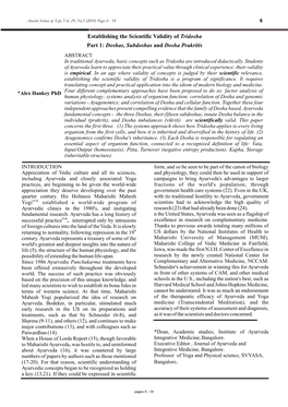 Doshas, Subdoshas and Dosha Prakritis ABSTRACT in Traditional Ayurveda, Basic Concepts Such As Tridosha Are Introduced Didactically