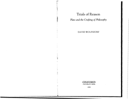Trials of Reason I Plato and the Crafting of Philosophy
