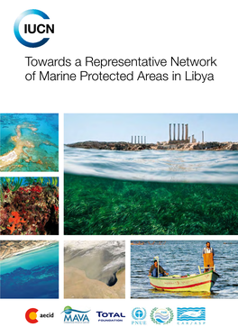Towards a Representative Network of Marine Protected Areas in Libya