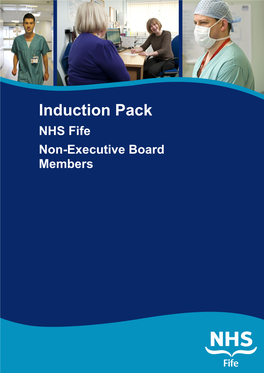 Induction Pack NHS Fife Non-Executive Board Members