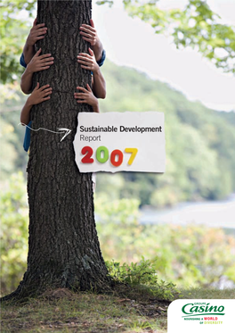 2007 Sustainable Development Report CHAIRMAN’S MESSAGE