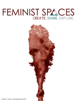 Feminist Spaces Journal May Not: I