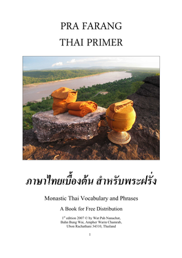Pra Farang Thai Primer ภาษาไทยเบืëองต้น สําหรับพระฝรัá ง