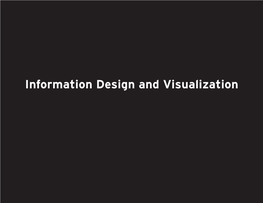 Information Design and Visualization Information Design and Visualization FNAR-337