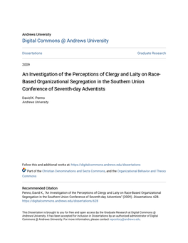 An Investigation of the Perceptions of Clergy and Laity on Race-Based Organizational Segregation in the Southern Union Conference of Seventh-Day Adventists" (2009)