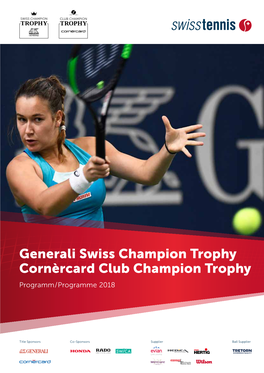 Generali Swiss Champion Trophy Cornèrcard Club Champion Trophy Programm / Programme 2018