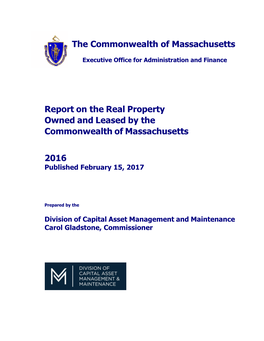Report on the Real Property Owned and Leased by the Commonwealth of Massachusetts