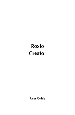 Roxio Creator 2011 User Guide