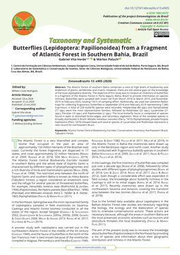 Butterflies (Lepidoptera: Papilionoidea) from a Fragment of Atlantic Forest in Southern Bahia, Brazil Gabriel Vila-Verde1,2 & Márlon Paluch2
