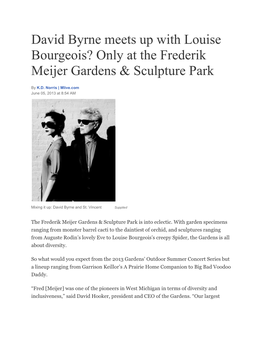 David Byrne Meets up with Louise Bourgeois? Only at the Frederik Meijer Gardens & Sculpture Park