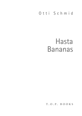 Hasta Bananas