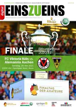 FINALE Bitburger-Pokal 2020/21 FC Viktoria Köln Vs. Alemannia Aachen