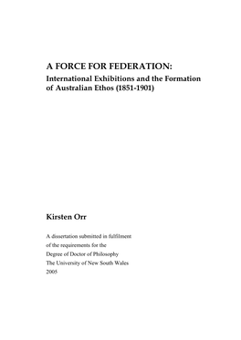 A FORCE for FEDERATION: International Exhibitions and the Formation of Australian Ethos (1851-1901)
