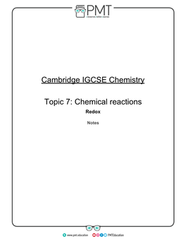 Cambridge IGCSE Chemistry Topic 7: Chemical Reactions