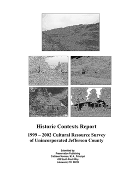 Historic Contexts Report 1999 – 2002 Cultural Resource Survey of Unincorporated Jefferson County
