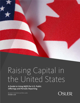 Raising Capital in the United States a Guide to Using MJDS for U.S