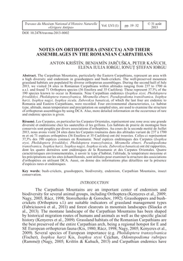 NOTES on ORTHOPTERA (INSECTA) and Their Assemblages in the ROMANIAN CARPATHIANS ANTON KRIŠTÍN, BENJAMÍN JARČUŠKA, PETER KAŇUCH, ELENA IULIA IORGU, IONUŢ ŞTEFAN IORGU