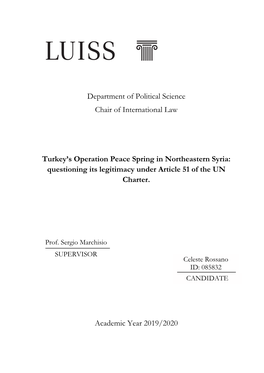 Department of Political Science Chair of International Law Turkey's Operation Peace Spring in Northeastern Syria: Questioning